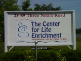 The Center for Life Enrichment is located at 25089 Three Notch Road in Hollywood, Maryland.